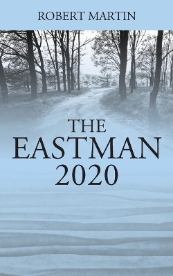 The Eastman: 2020 book