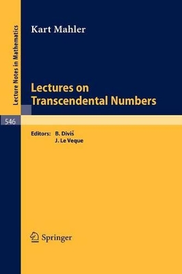 Lectures on Transcendental Numbers book