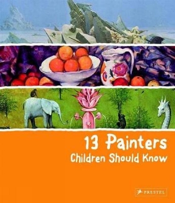 13 Painters Children Should Know book