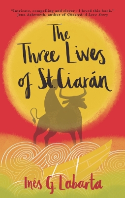 The Three Lives of St Ciaran: 2024 book
