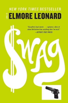 Swag by Elmore Leonard