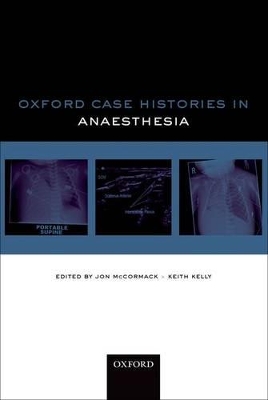 Oxford Case Histories in Anaesthesia book