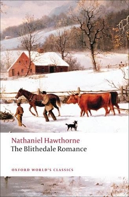 The Blithedale Romance by Nathaniel Hawthorne