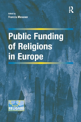 Public Funding of Religions in Europe by Francis Messner