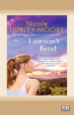 Lawson's Bend by Nicole Hurley-Moore