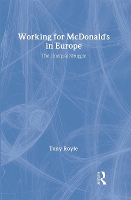 Working for McDonald's in Europe by Tony Royle