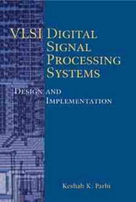 VLSI Digital Signal Processing Systems book