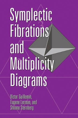 Symplectic Fibrations and Multiplicity Diagrams book