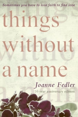 Things Without a Name by Joanne Fedler