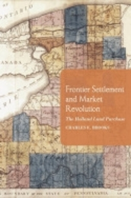 Frontier Settlement and Market Revolution book