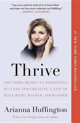 Thrive by Arianna Huffington