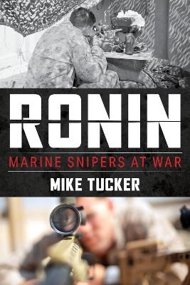 Ronin: Marine Snipers at War book