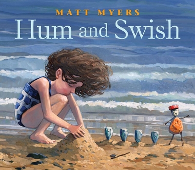 Hum and Swish by Matt Myers