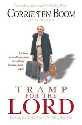 Tramp for the Lord by Corrie ten Boom