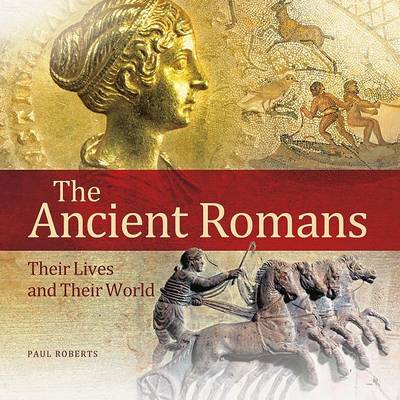 Ancient Romans by Paul Roberts