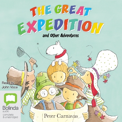 The Great Expedition and Other Adventures by Peter Carnavas