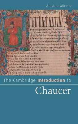 The Cambridge Introduction to Chaucer by Alastair Minnis