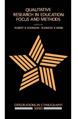 Qualitative Research In Education by Robert R. Sherman