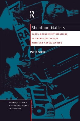 Shopfloor Matters by David Fairris