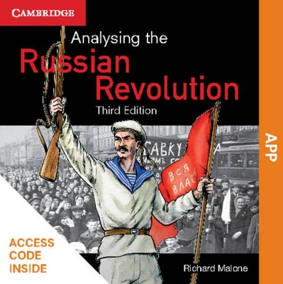 Analysing the Russian Revolution 3rd Edition App by Richard Malone