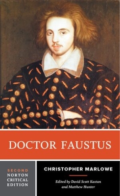 Doctor Faustus: A Norton Critical Edition book