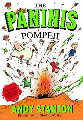 The Paninis of Pompeii by Andy Stanton