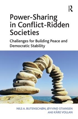 Power-Sharing in Conflict-Ridden Societies by Nils A. Butenschøn