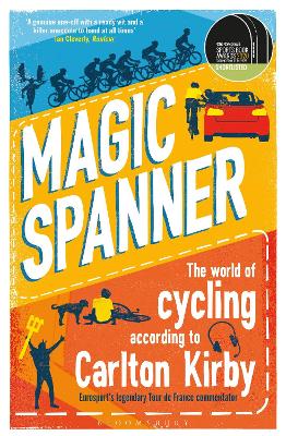 Magic Spanner: SHORTLISTED FOR THE TELEGRAPH SPORTS BOOK AWARDS 2020 by Carlton Kirby