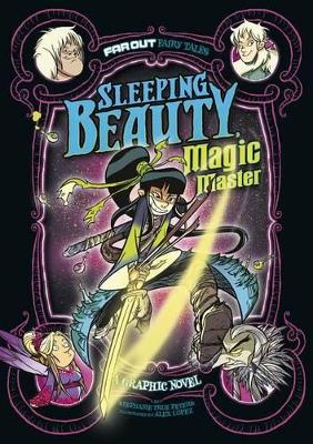 Sleeping Beauty, Magic Master: A Graphic Novel book
