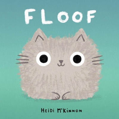 Floof by Heidi McKinnon