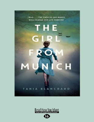 The Girl from Munich by Tania Blanchard