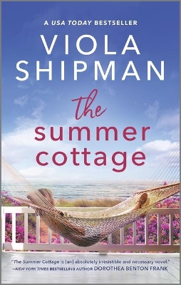 The Summer Cottage by Viola Shipman