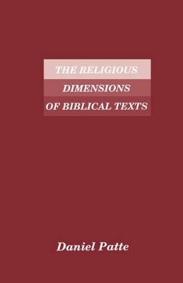 The Religious Dimensions of Biblical Texts book