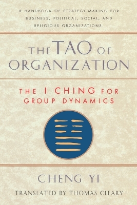 Tao Of Organization by Thomas Cleary