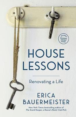 House Lessons: Renovating a Life book