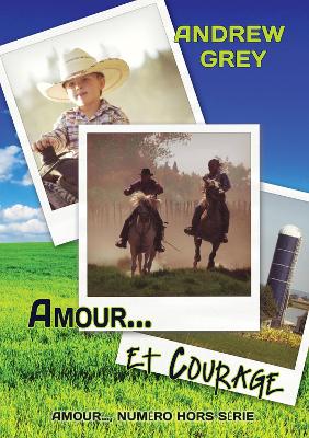 Amour... Et Courage (Translation) book