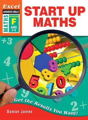 Excel Advanced Skills Workbooks: Start Up Maths Kindergarten/Foundation book