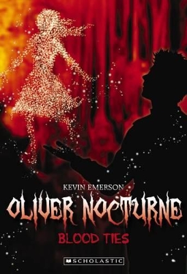 Oliver Nocturne: #3 Blood Ties book
