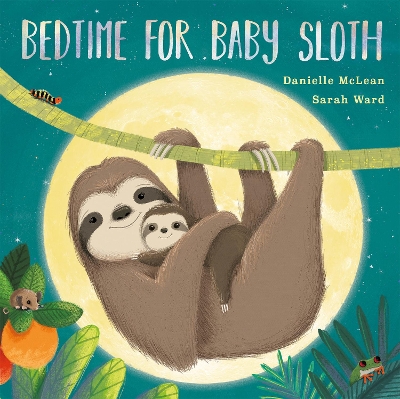 Bedtime for Baby Sloth book