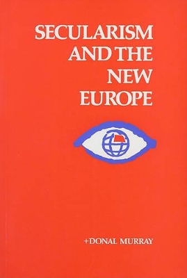 Secularism and the New Europe book