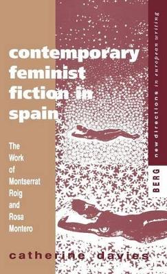 Contemporary Feminist Fiction in Spain book