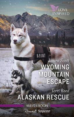 Wyoming Mountain Escape/Alaskan Rescue book