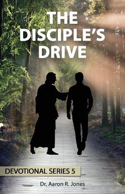The Disciple's Drive: Series 5 book