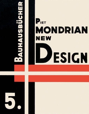 Piet Mondrian New Design: Bauhausbucher 5, 1925 by Piet Mondrian