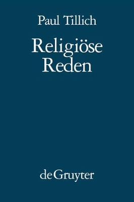 Religiöse Reden: Nachdruck Von: In Der Tiefe Ist Wahrheit - Das Neue Sein - Das Ewige Im Jetzt book