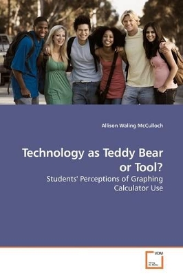 Technology as Teddy Bear or Tool? book