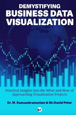 Demystifying Business Data Visualization book