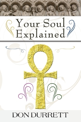 Your Soul Explained book