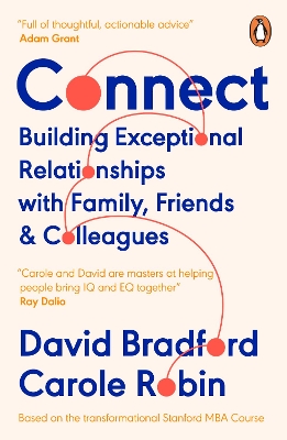 Connect: Building Exceptional Relationships with Family, Friends and Colleagues book