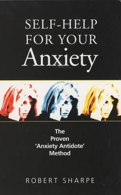 Self-help for Your Anxiety book
